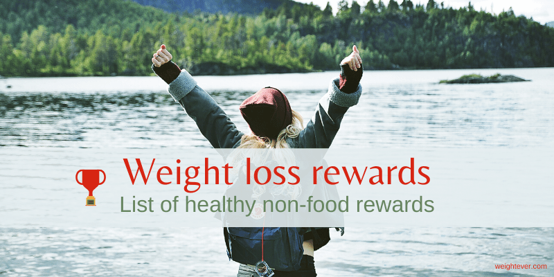 Weight loss rewards - list of healthy non-food rewards - Weightever